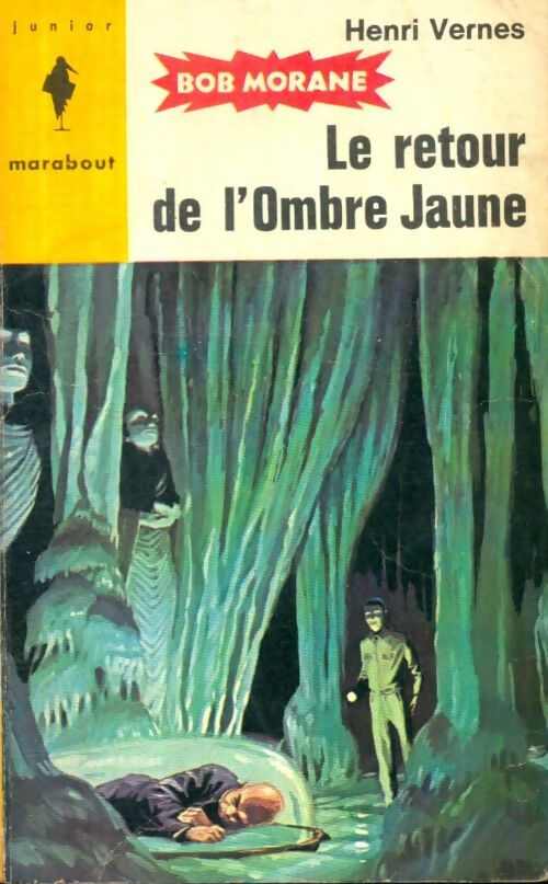 Livrenpoche : Le retour de l'Ombre Jaune - Henri Vernes - Livre