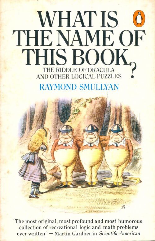 Livrenpoche : What is the name of this book? - Raymond Smullyan - Livre