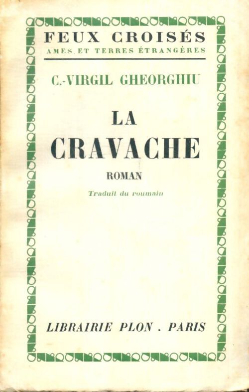 Livrenpoche : La cravache - Constant Virgil Gheorghiu - Livre