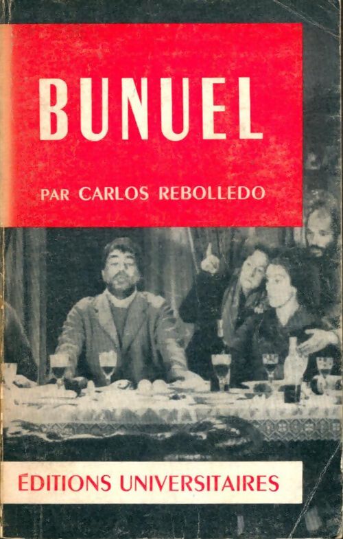 Livrenpoche : Bunuel - Carlos Rebolledo - Livre