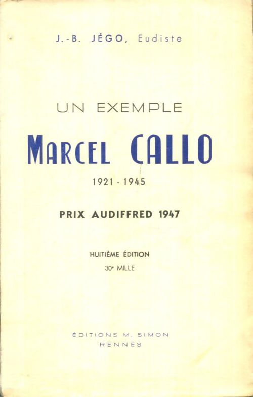Livrenpoche : Un exemple : Marcel Callo 1921-1945 - J.B. Jégo - Livre