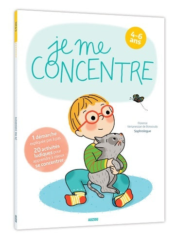 Livrenpoche : Je me concentre 4-6 ans- Cahier de vacances - CO VERTANESSIAN - Livre