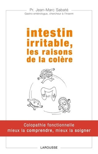 Livrenpoche : Intestin irritable les raisons de la colère - Professeur Jean-Marc Sabaté - Livre