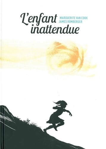 Livrenpoche : L'enfant inattendue - James Romberger - Livre