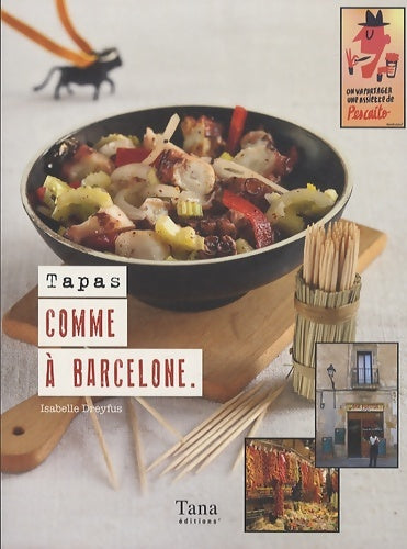 Livrenpoche : TAPAS COMME A Barcelone - Isabelle Dreyfus - Livre