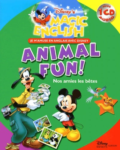 Livrenpoche : Nos amies les bêtes : Animal Fun! - Disney - Livre