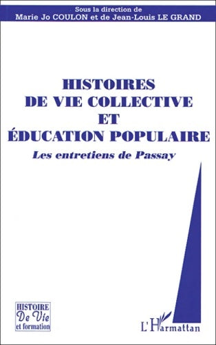 Livrenpoche : Histoires de vie collective et éducation populaire - Coulon - Livre