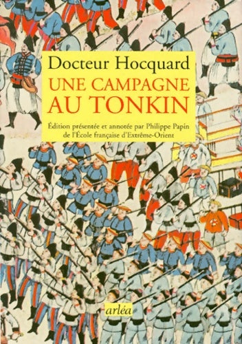 Livrenpoche : Une campagne au Tonkin - Docteur Hocquard - Livre
