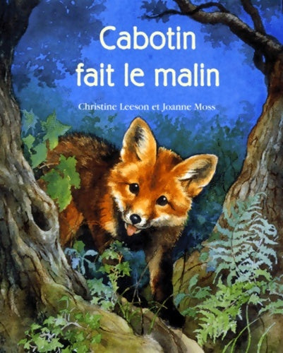 Livrenpoche : Cabotin fait le malin - Christine Leeson - Livre