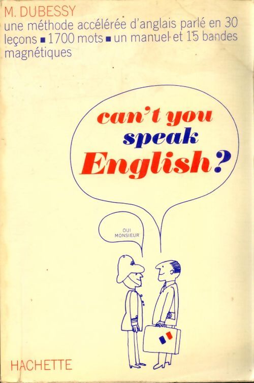 Livrenpoche : Can't you speak eng. 1 liv. Ed - Michel Dubessy - Livre