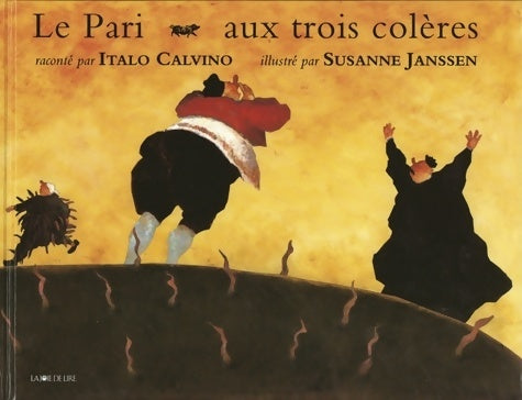 Livrenpoche : Le Pari aux trois colères - Italo Calvino - Livre