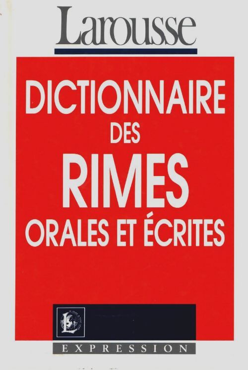 Livrenpoche : Dictionnaire des rimes orales et écrites - Léon Warnant - Livre