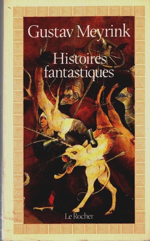 Livrenpoche : Histoires fantastiques - Gustav Meyrink - Livre