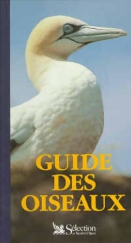 Livrenpoche : Guide des oiseaux - Sélection Du Reader'S Digest - Livre