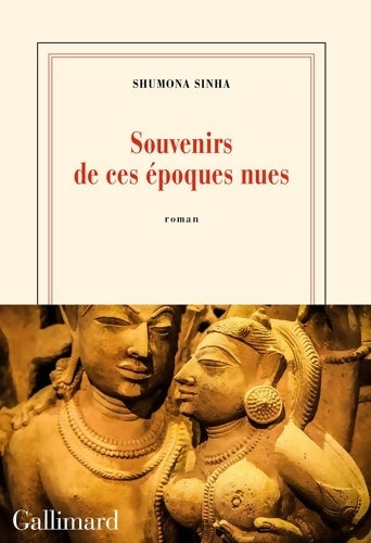 Livrenpoche : Souvenirs de ces époques nues - Shumona Sinha - Livre