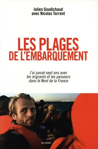 Livrenpoche : Les Plages de l'embarquement - Julien Goudichaud - Livre