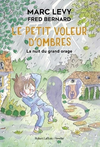 Livrenpoche : Le Petit Voleur d'ombres - La Nuit du grand orage - Fred Bernard - Livre