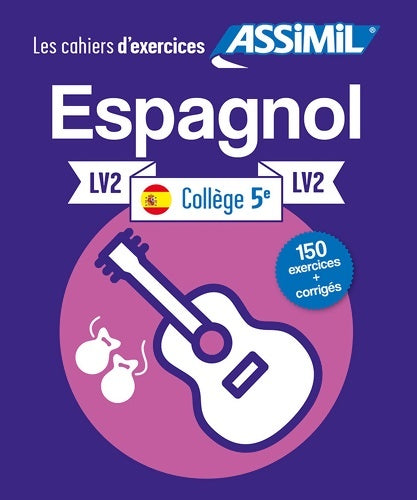 Livrenpoche : Cahier d'Exercices Espagnol Collège | Niveau 5ème | Assimil - Juan Cordoba - Livre