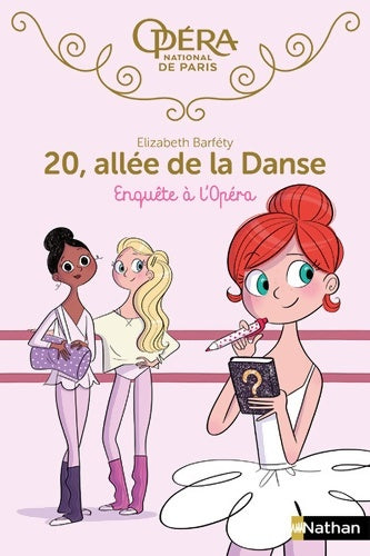 Livrenpoche : 20 allée de la danse : Enquête à l'Opéra - Roman dès 8 ans - Elizabeth Barfety - Livre