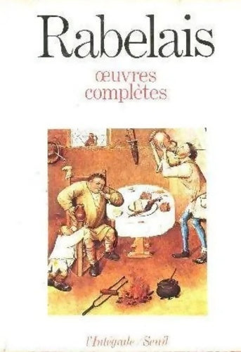 Livrenpoche : Oeuvres complètes - François Rabelais - Livre