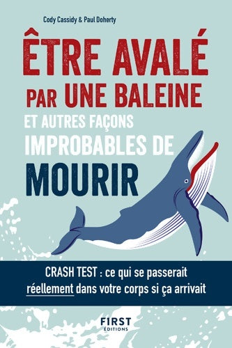 Livrenpoche : Être avalé par une baleine et autres façons improbables de mourir - Cody Cassidy - Livre