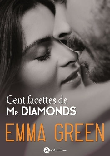 Livrenpoche : CENT FACETTES DE MR DIAMONDS - L'intégrale - Emma Green - Livre