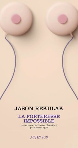 Livrenpoche : La Forteresse impossible - Jason Rekulak - Livre
