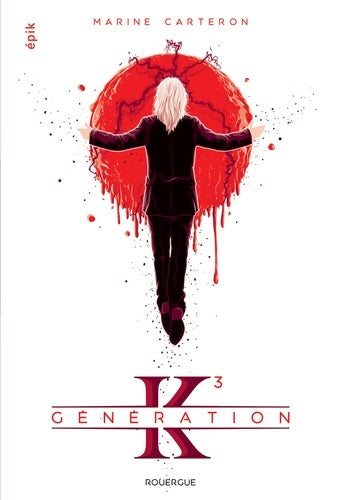 Livrenpoche : Génération k - Marine Carteron - Livre