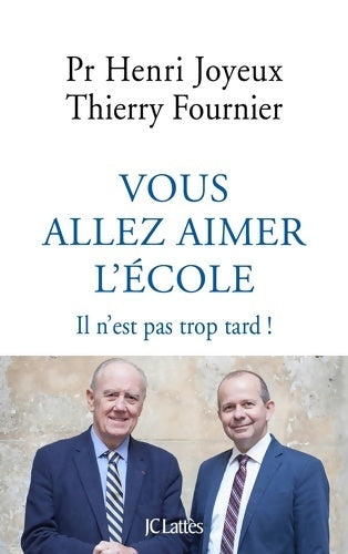 Livrenpoche : Vous aller aimer l'école - Thierry Fournier - Livre