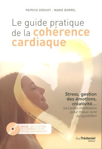 Livrenpoche : Le guide pratique de la cohérence cardiaque - Marie Borrel - Livre