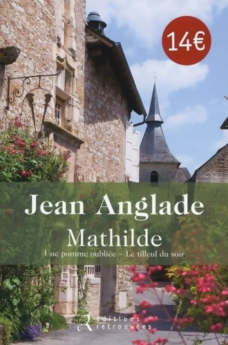 Livrenpoche : Mathilde - Jean Anglade - Livre
