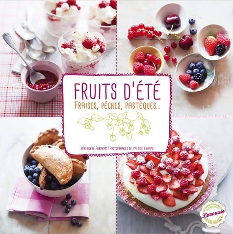 Livrenpoche : Fraises pêches pastèques & autres fruits d'été - Bérengère Abraham - Livre