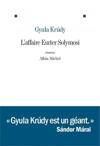 Livrenpoche : L'Affaire Eszter Solymosi - Gyula Krudy - Livre