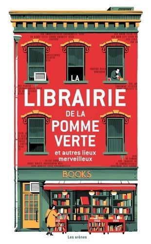 Livrenpoche : La Librairie de la pomme verte et autres lieux merveilleux - Collectif - Livre