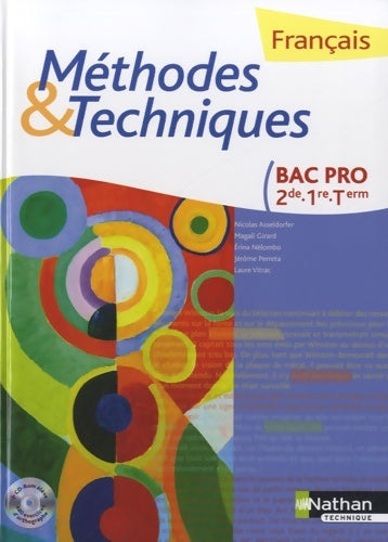 Livrenpoche : Français Méthodes et Techniques - 2e/1re/Tle Bac Pro - Nicolas Asseldorfer - Livre