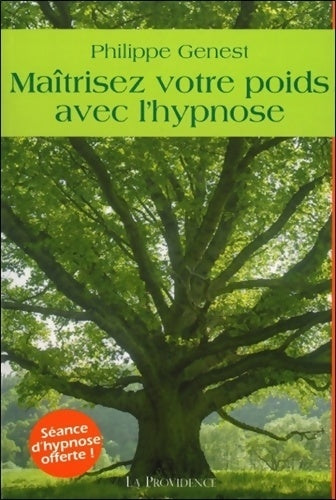 Livrenpoche : Maîtrisez votre poids avec l'hypnose - Philippe Genest - Livre