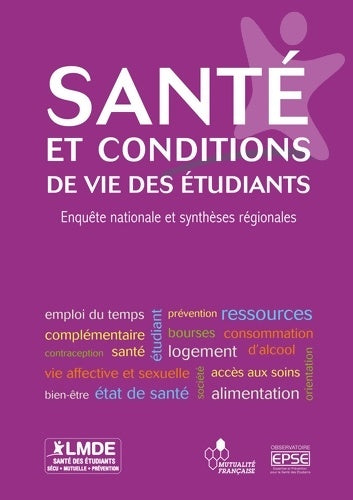 Livrenpoche : La santé des étudiants 2011-2012 : Enquête nationale et synthèses régionales - Collectif - Livre