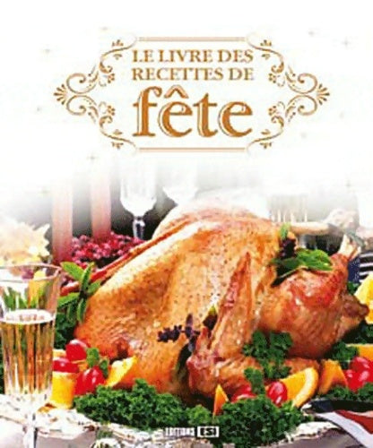 Livrenpoche : livre des recettes de fête - Anastas Brozinska - Livre