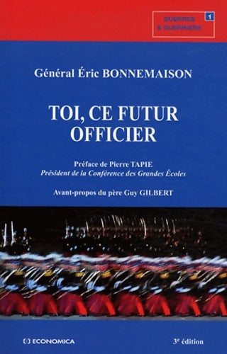 Livrenpoche : Toi ce futur officier - Éric Bonnemaison - Livre