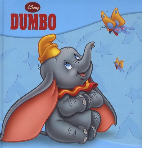 Livrenpoche : Dumbo Disney Classique - Walt Disney - Livre
