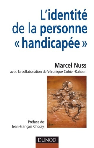 Livrenpoche : L'identité de la personne «handicapée» - Marcel Nuss - Livre