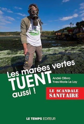 Livrenpoche : Les marées vertes tuent aussi ! - André Ollivro - Livre