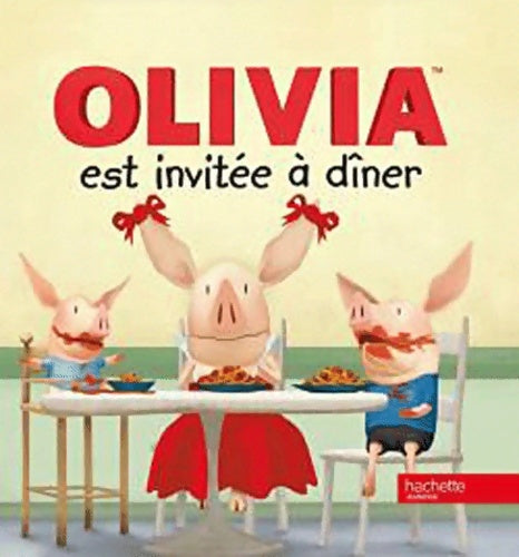Livrenpoche : Olivia est invitée à dîner - Emily Sollinger - Livre