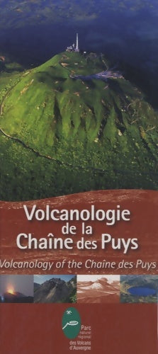 Livrenpoche : Volcanologie de la Chaîne des Puys : Editions bilingue français-anglais - Pierre Boivin - Livre