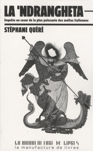 Livrenpoche : La Ndrangheta - QUERE Stéphane - Livre