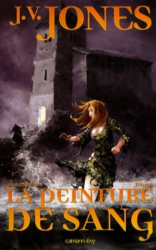 Livrenpoche : La Ronce d'or t2 - La peinture de sang - J. V. Jones - Livre
