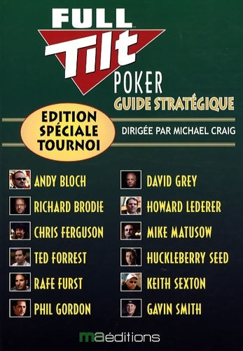 Livrenpoche : FULL TILT POKER GUIDE STRATEGIQUE - CRAIG M. - Livre