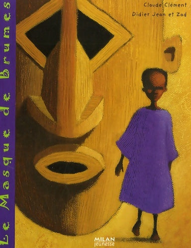 Livrenpoche : Le masque de brumes - Claude Clément - Livre