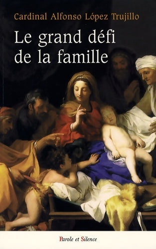Livrenpoche : grand défi de la famille - Trujillo - Livre
