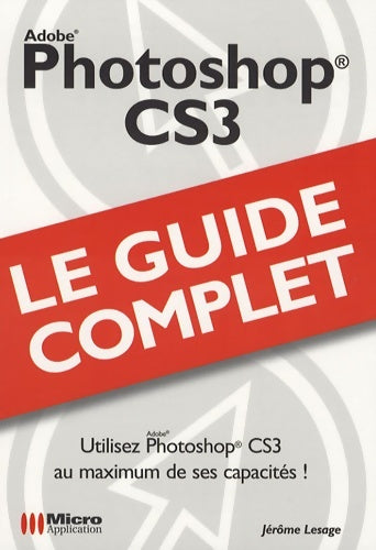 Livrenpoche : Photoshop CS3 - Jérôme Lesage - Livre